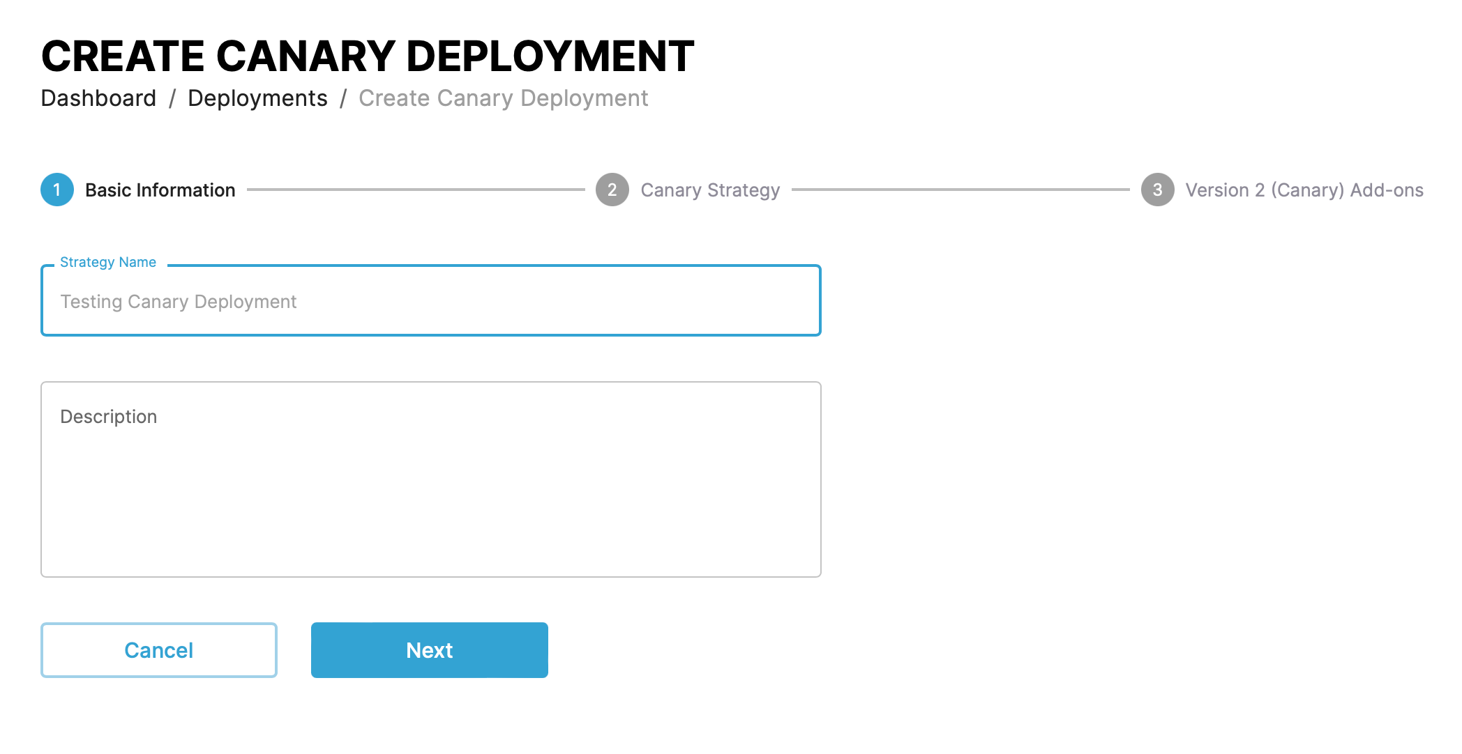Screenshot of step one of creating a canary deployment