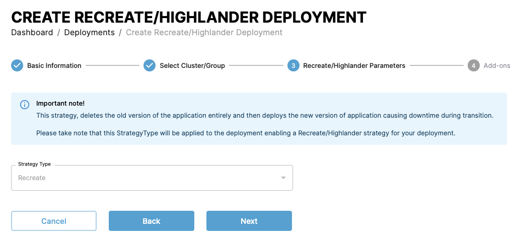 Screenshot of step one of creating a recreate/highlander deployment